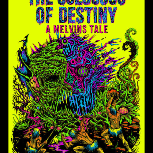 Melvins Colossus of Destiny Print